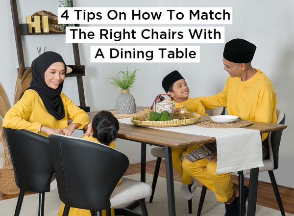 4 Tips On How To Match The Right Chairs With A Dining Table